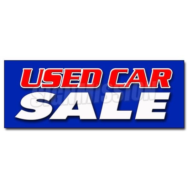 Signmission Safety Sign, 48 in Height, Vinyl, 18 in Length, Used Car Sale D-48 Used Car Sale - main